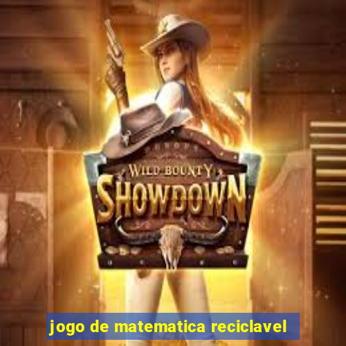 jogo de matematica reciclavel